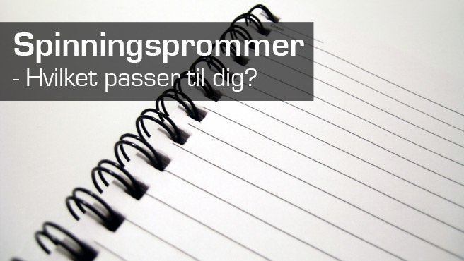 Vælg det rigtige spinningprogram